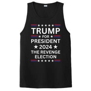 Trump For President 2024 The Revenge Election Political 2024 Cute Gift PosiCharge Competitor Tank