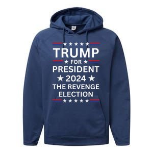 Trump For President 2024 The Revenge Election Political 2024 Cute Gift Performance Fleece Hoodie