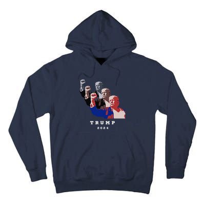 Trump For President 2024 Election Fight Tall Hoodie