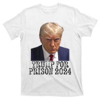 Trump For Prison 2024 Mug Shot Election Campaign Arrest Joke T-Shirt