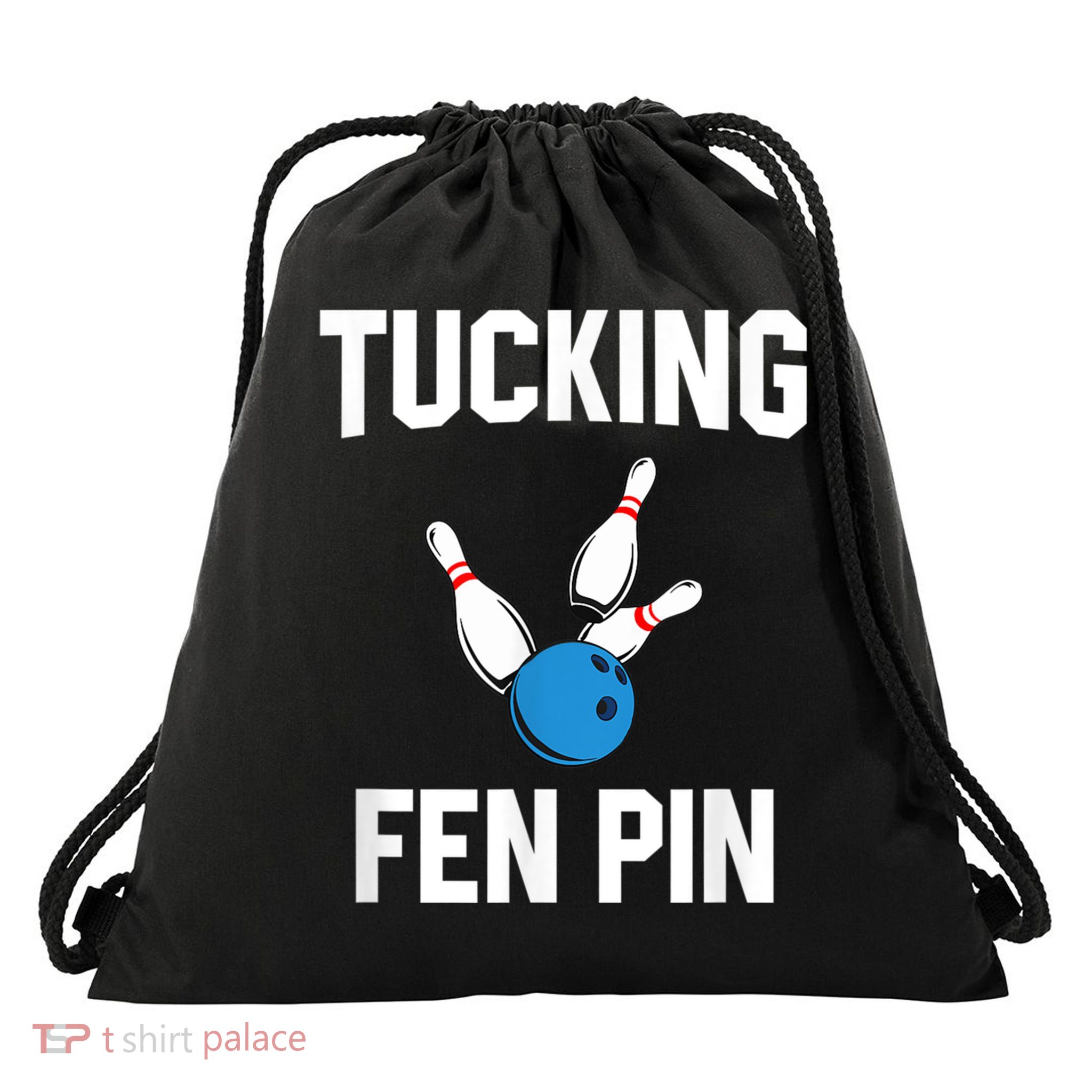 Tucking Fen Pin Funny Bowling Drawstring Bag