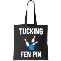 Tucking Fen Pin Funny Bowling Bag