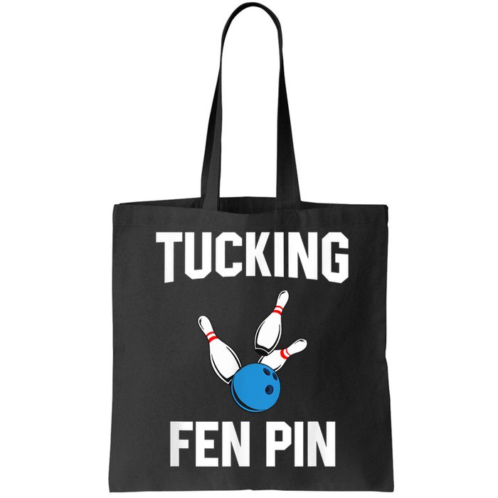 Tucking Fen Pin Funny Bowling Bag