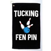 Tucking Fen Pin Funny Bowling Golf Towel