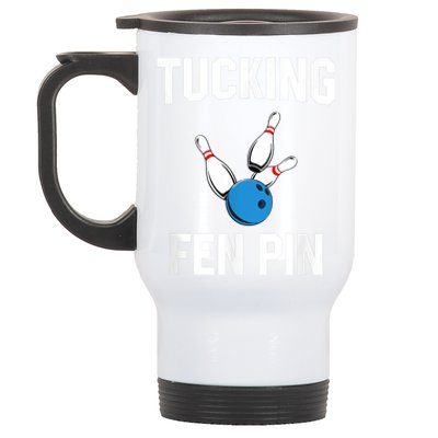 Tucking Fen Pin Funny Bowling Stainless Steel Travel Mug