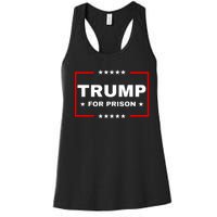 Trump For Prison Anti Trump Women's Racerback Tank