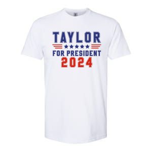 Taylor For President 2024 Funny Taylor First Name Softstyle CVC T-Shirt