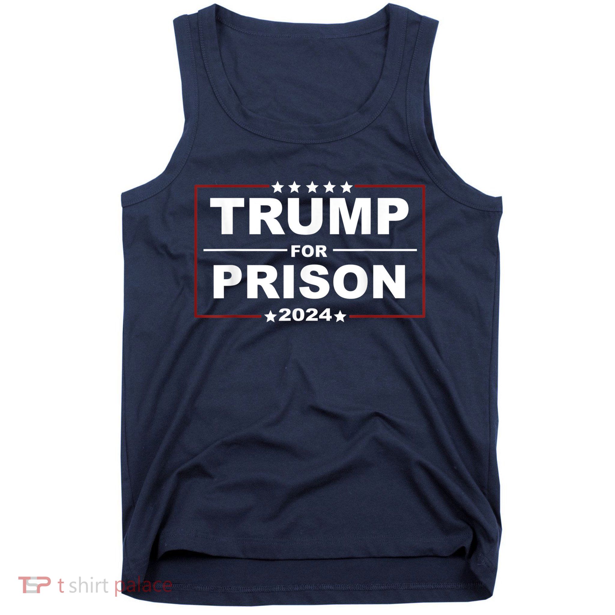 Trump For Prison 2024 Support Trump 4th Of July Tank Top