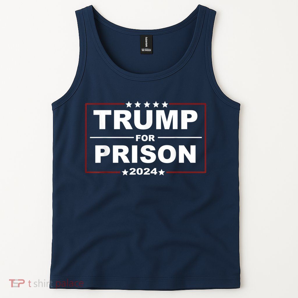 Trump For Prison 2024 Support Trump 4th Of July Tank Top