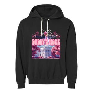 Trump Firework Pink DaddyS Home Trump 2024 Garment-Dyed Fleece Hoodie