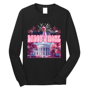 Trump Firework Pink DaddyS Home Trump 2024 Long Sleeve Shirt