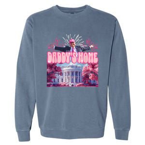 Trump Firework Pink DaddyS Home Trump 2024 Garment-Dyed Sweatshirt