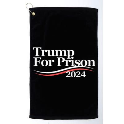 Trump For Prison 2024 Platinum Collection Golf Towel