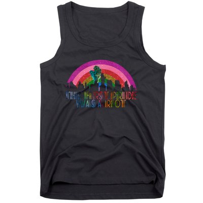 The First Pride Was A Riot Tank Top