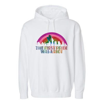 The First Pride Was A Riot Garment-Dyed Fleece Hoodie