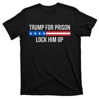 Trump For Prison Lock Him Up T-Shirt