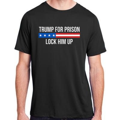 Trump For Prison Lock Him Up Adult ChromaSoft Performance T-Shirt