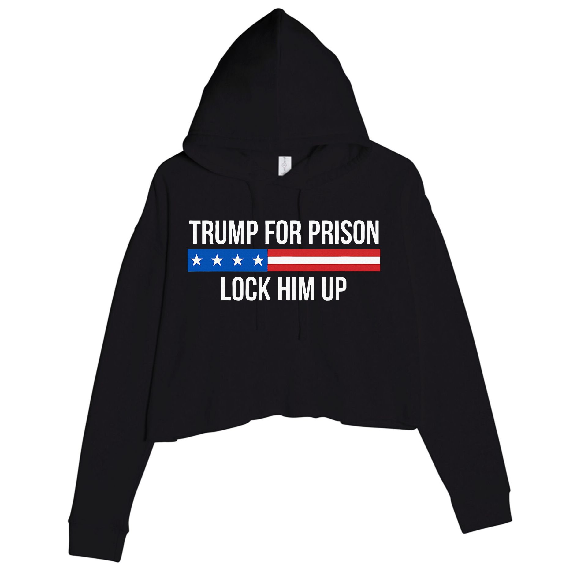 Trump For Prison Lock Him Up Crop Fleece Hoodie