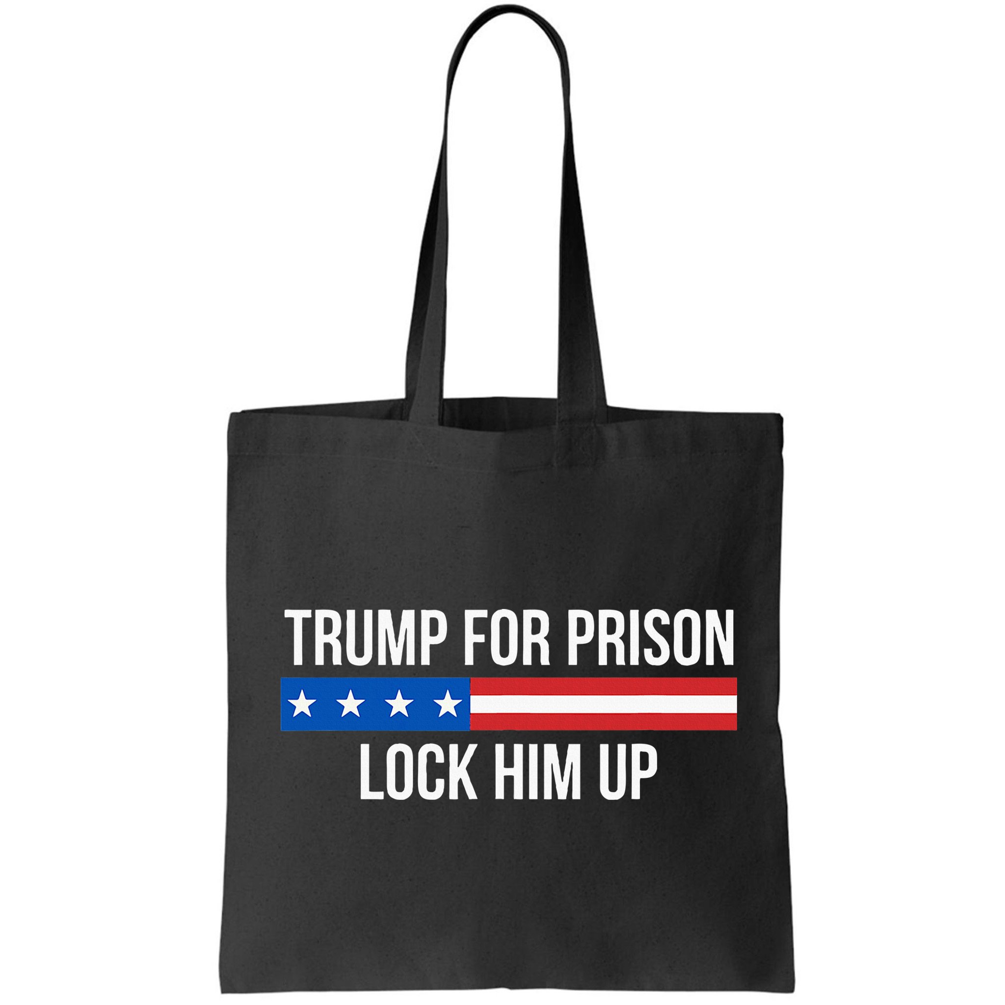 Trump For Prison Lock Him Up Bag