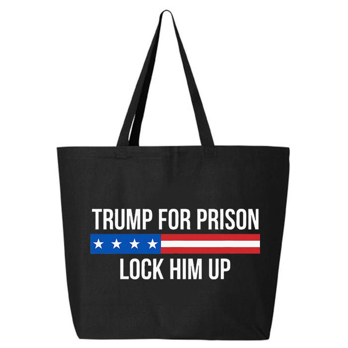 Trump For Prison Lock Him Up 25L Jumbo Tote