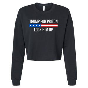 Trump For Prison Lock Him Up Cropped Pullover Crew