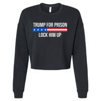Trump For Prison Lock Him Up Cropped Pullover Crew