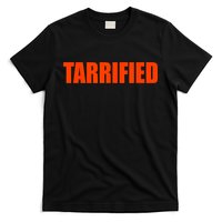 Tarrified Funny Political Humor  T-Shirt