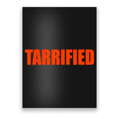 Tarrified Funny Political Humor  Poster