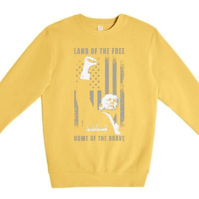 Trump Fist Pump Land Of The Free Home Of The Brave Us Flag Premium Crewneck Sweatshirt