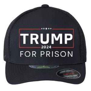 Trump For Prison 2024 Flexfit Unipanel Trucker Cap