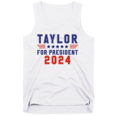 Taylor For President 2024 Funny Taylor First Name Tank Top