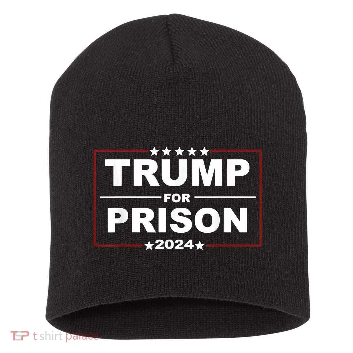 Trump For Prison 2024 Support Trump 4th Of July Short Acrylic Beanie