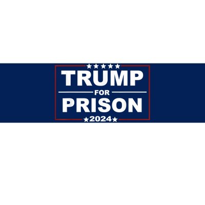 Trump For Prison 2024 Support Trump 4th Of July Bumper Sticker