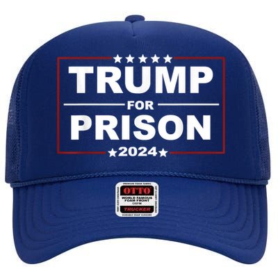 Trump For Prison 2024 Support Trump 4th Of July High Crown Mesh Back Trucker Hat