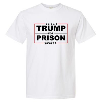 Trump For Prison 2024 Support Trump 4th Of July Garment-Dyed Heavyweight T-Shirt