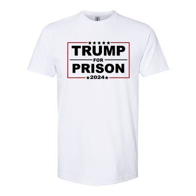 Trump For Prison 2024 Support Trump 4th Of July Softstyle CVC T-Shirt