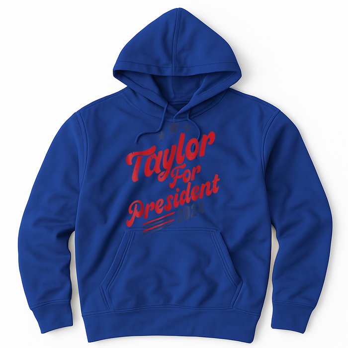 Taylor For President Gift Hoodie