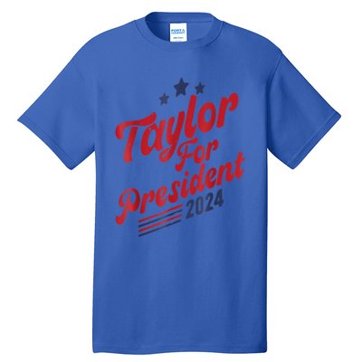 Taylor For President Gift Tall T-Shirt