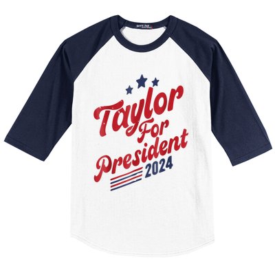 Taylor For President Gift Baseball Sleeve Shirt