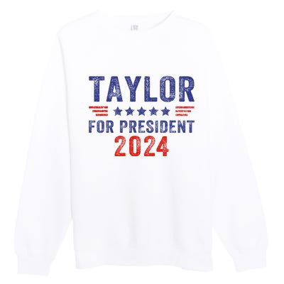 Taylor For President 2024 Premium Crewneck Sweatshirt