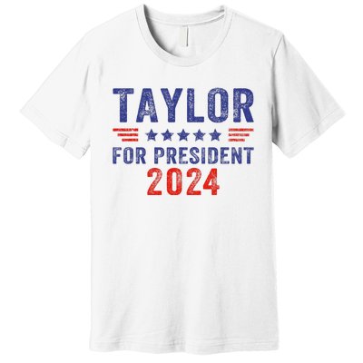 Taylor For President 2024 Premium T-Shirt