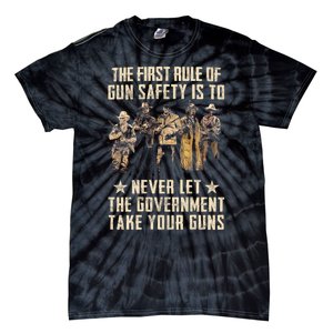 The First Rule Of Gun Safety Tie-Dye T-Shirt