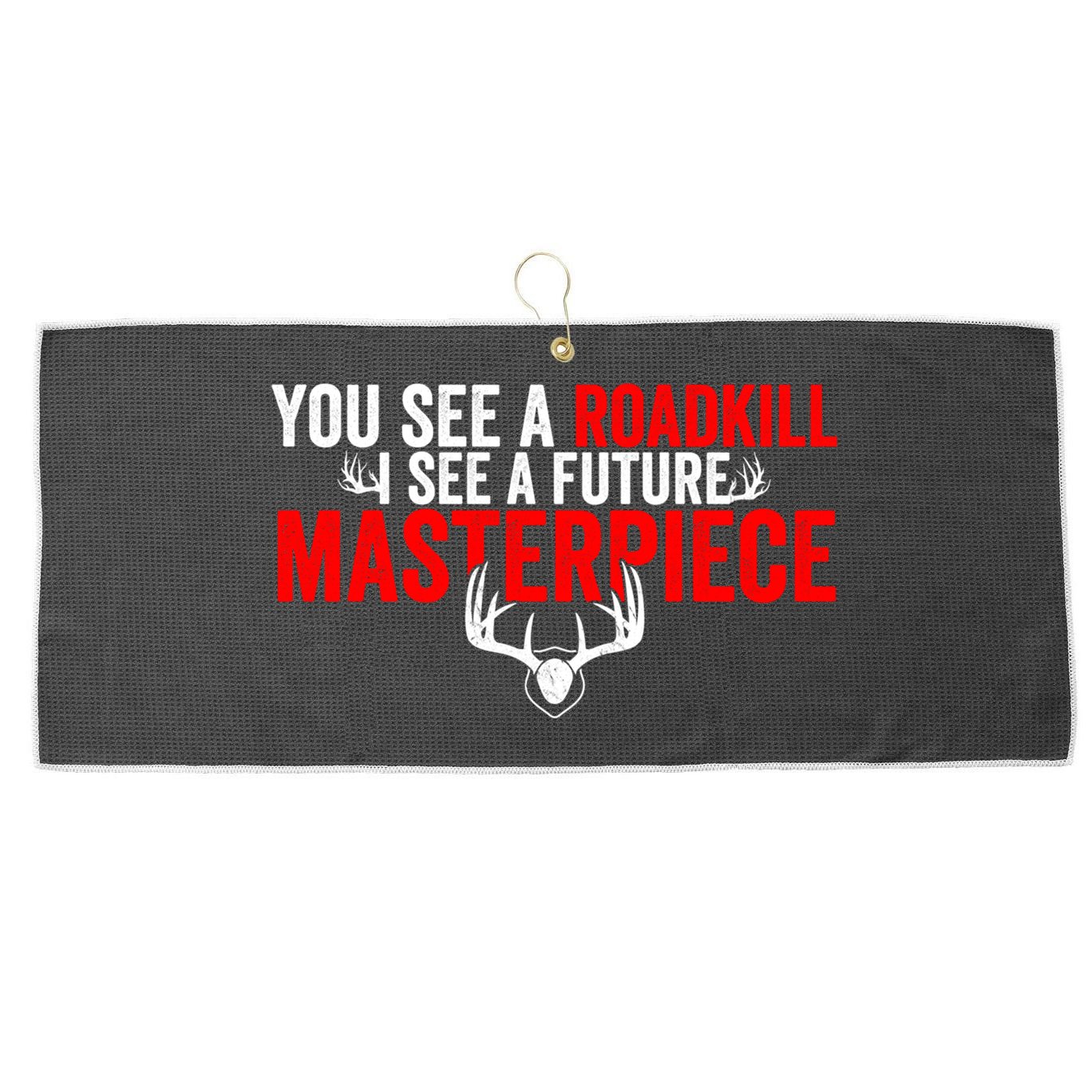 Taxidermy From Roadkill To Masterpiece Taxidermist Deer Gift Large Microfiber Waffle Golf Towel
