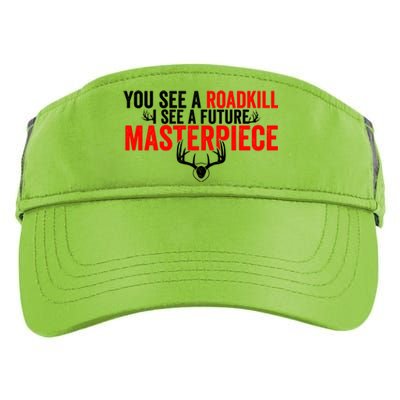 Taxidermy From Roadkill To Masterpiece Taxidermist Deer Gift Adult Drive Performance Visor