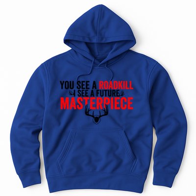 Taxidermy From Roadkill To Masterpiece Taxidermist Deer Gift Hoodie