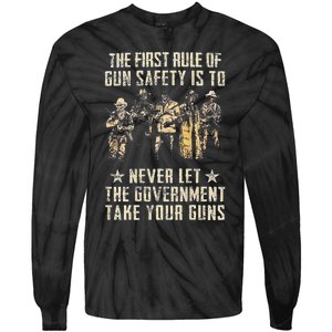 The First Rule Of Gun Safety (on back) Tie-Dye Long Sleeve Shirt