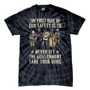 The First Rule Of Gun Safety (on back) Tie-Dye T-Shirt