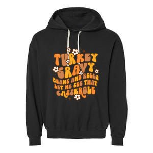 Thanksgiving Feast Retro Turkey Gravy Beans & Rolls Casserole Garment-Dyed Fleece Hoodie