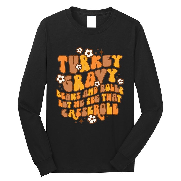 Thanksgiving Feast Retro Turkey Gravy Beans & Rolls Casserole Long Sleeve Shirt