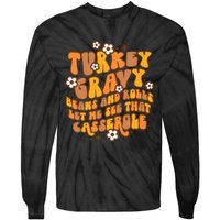 Thanksgiving Feast Retro Turkey Gravy Beans & Rolls Casserole Tie-Dye Long Sleeve Shirt